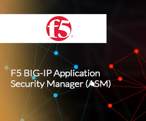 F5 BIG-IP Application Security Manager (ASM)